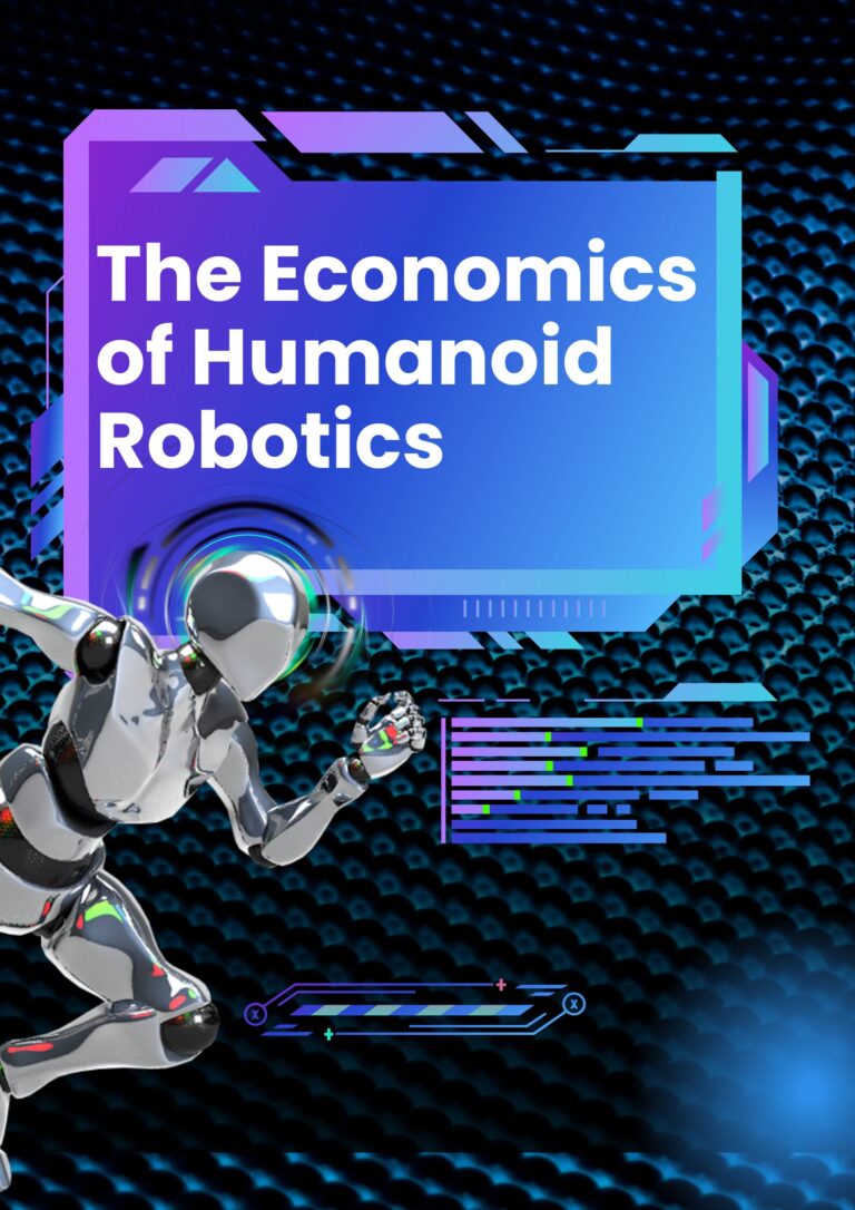 The Economics of Humanoid Robotics
