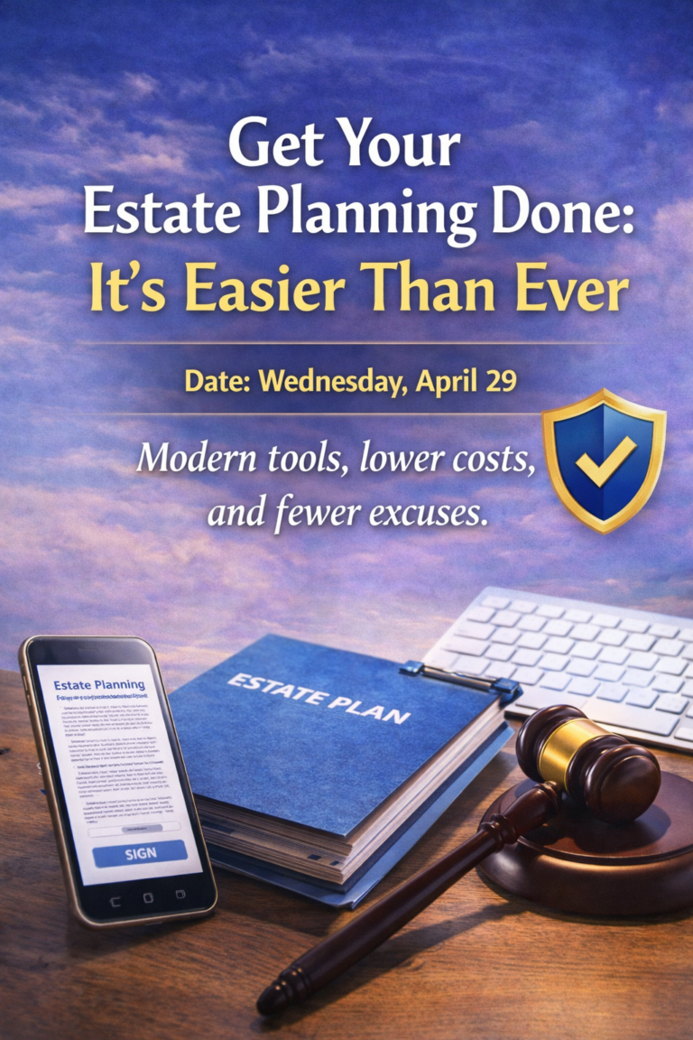 Get Your Estate Planning Done Its Easier Than Ever